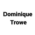 Dominique Trowe